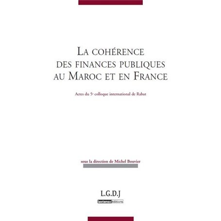 la cohérence des finances publiques au maroc et en france - actes du colloque de