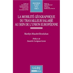 la mobilité géographique du travailleur salarié au sein de l'union européenne