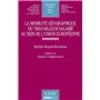 la mobilité géographique du travailleur salarié au sein de l'union européenne