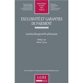 exclusivité et garanties de paiement