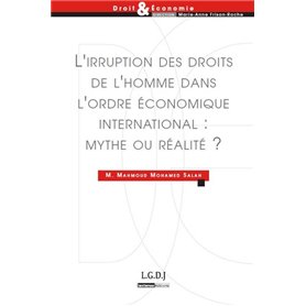 l'irruption des droits de l'homme dans l'ordre économique international : mythe