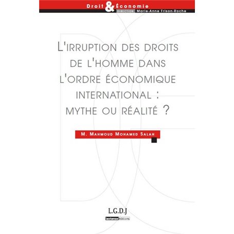 l'irruption des droits de l'homme dans l'ordre économique international : mythe