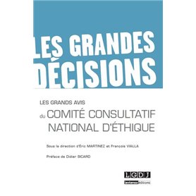 les grands avis du comité consultatif national d'ethique