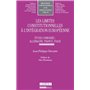 LES LIMITES CONSTITUTIONNELLES À L'INTÉGRATION EUROPÉENNE