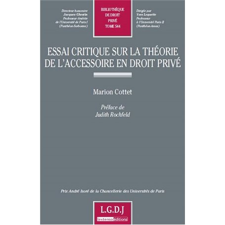 essai critique sur la théorie de l'accessoire en droit privé