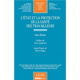 l'état et la protection de la santé des travailleurs