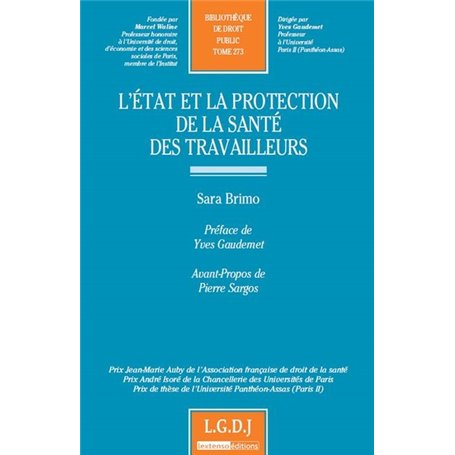 l'état et la protection de la santé des travailleurs