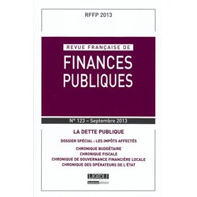 REVUE FRANÇAISE DE FINANCES PUBLIQUES N 123 - 2013