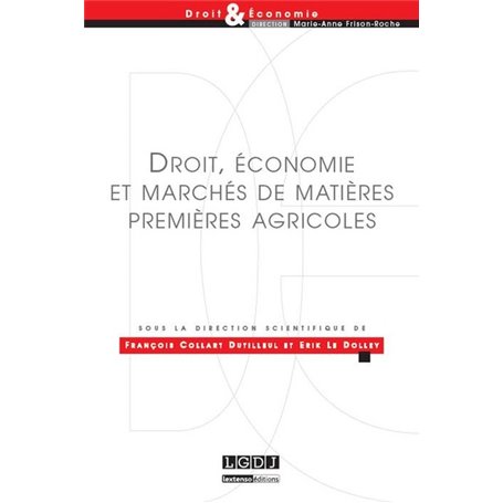 droit, économie et marchés de matières premières agricoles