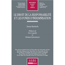 le droit de la responsabilité et les fonds d'indemnisation