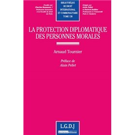 la protection diplomatique des personnes morales