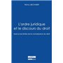 l'ordre juridique et le discours du droit. essai sur les limites de la connaissa