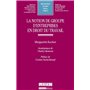 la notion de groupe d'entreprises en droit du travail