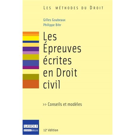 les épreuves écrites en droit civil - 12ème édition