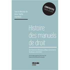 histoire des manuels de droit. une histoire de la littérature juridique comme fo