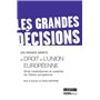 Les grands arrêts du droit de l'union européenne