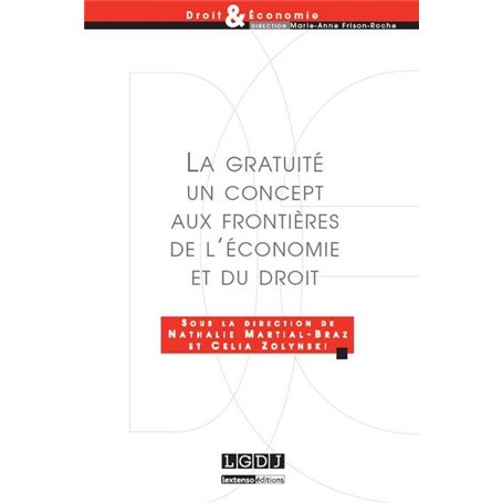 la gratuité, un concept aux frontières de l'économie et du droit