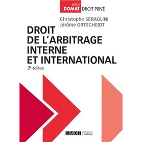 Droit de l'arbitrage interne et international