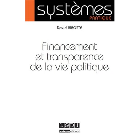 financement et transparence de la vie politique