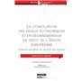 la conciliation des enjeux économiques et environnementaux en droit de l'union e