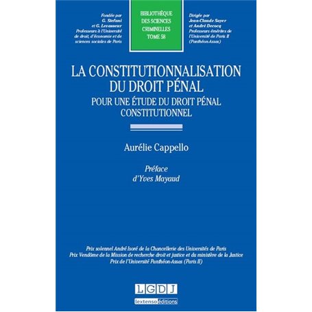la constitutionnalisation du droit pénal : pour une étude du droit pénal constit