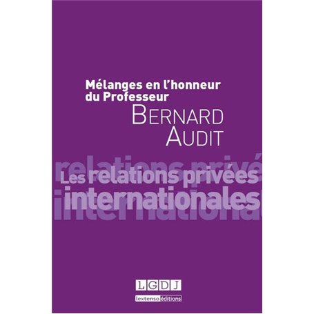 mélanges en l'honneur du professeur bernard audit