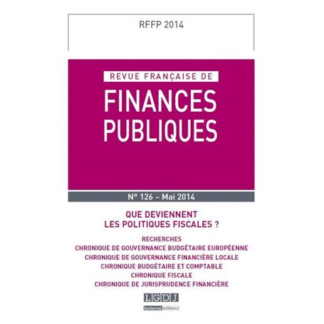 REVUE FRANÇAISE DE FINANCES PUBLIQUES N 126 - 2014