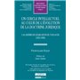 UN CERCLE INTELLECTUEL AU COEUR DE L'ÉVOLUTION DE LA DOCTRINE JURIDIQUE. L'ACADÉ