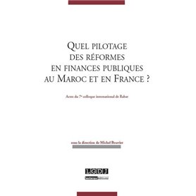 quel pilotage des réformes en finances publiques au maroc et en france ?