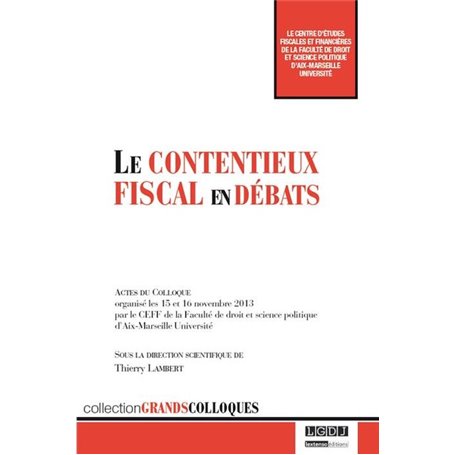 le contentieux fiscal en débats