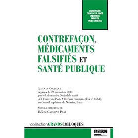 contrefaçon, médicaments falsifiés et santé publique