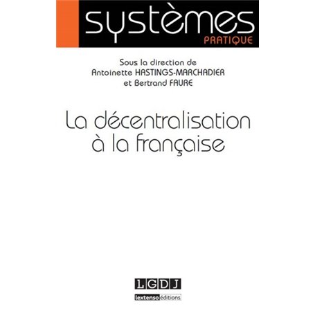 la décentralisation à la française