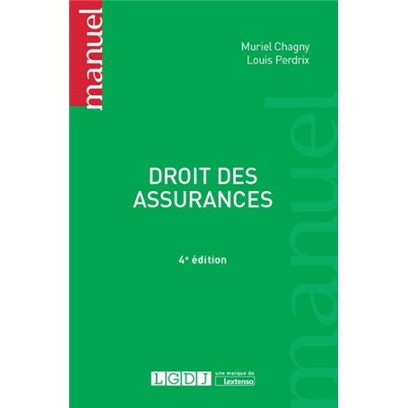 DROIT DES ASSURANCES - 4EME EDITION