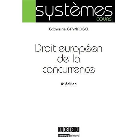 droit européen de la concurrence - 4ème édition