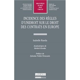 incidence des règles d'unidroit sur le droit des contrats en europe