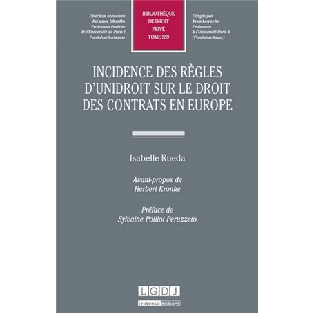 incidence des règles d'unidroit sur le droit des contrats en europe