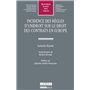 incidence des règles d'unidroit sur le droit des contrats en europe