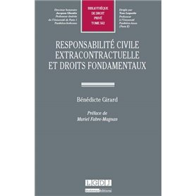 RESPONSABILITÉ CIVILE EXTRACONTRACTUELLE ET DROITS FONDAMENTAUX