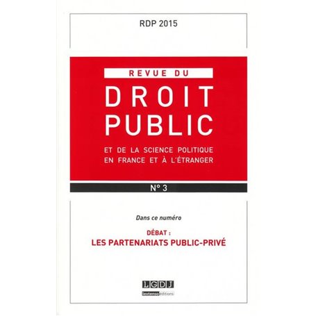 REVUE DU DROIT PUBLIC N 3 2015