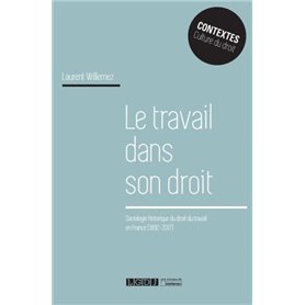 LE TRAVAIL DANS SON DROIT