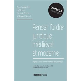 penser l'ordre juridique médiéval et moderne