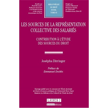 LES SOURCES DE LA REPRESENTATION COLLECTIVE DES SALARIES -CONTRIBUTION A L'ETUD