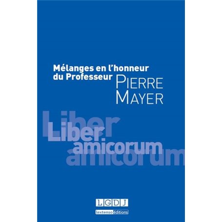 mélanges en l'honneur du professeur pierre mayer