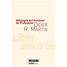 mélanges en l'honneur du professeur didier r. martin