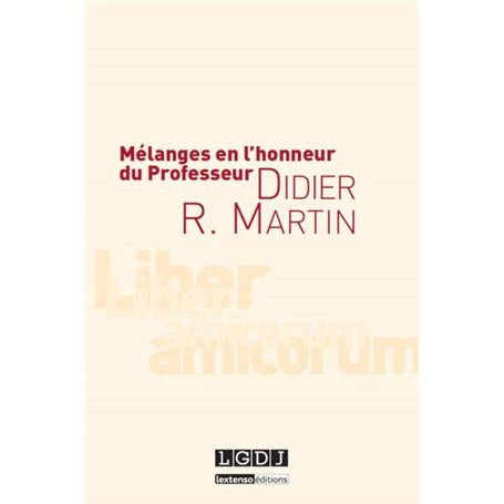 mélanges en l'honneur du professeur didier r. martin