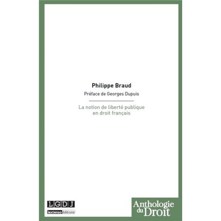 la notion de liberté publique en droit français