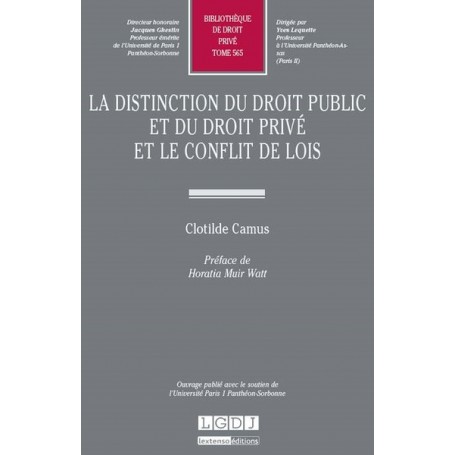 LA DISTINCTION DU DROIT PUBLIC ET DU DROIT PRIVÉ ET LE CONFLIT DE LOIS