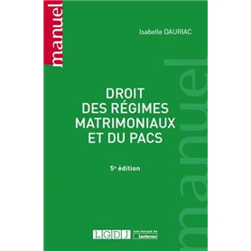 DROIT DES REGIMES MATRIMONIAUX ET DU PACS 5EME EDITION