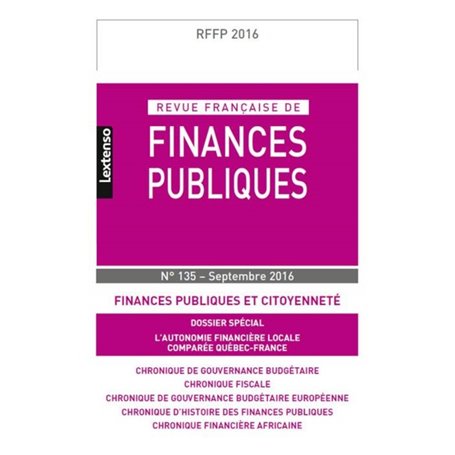 REVUE FRANÇAISE DE FINANCES PUBLIQUES N 135 - 2016