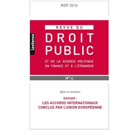 REVUE DU DROIT PUBLIC N 6 2016